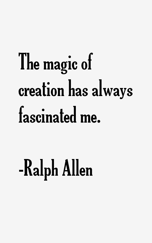 Ralph Allen Quotes
