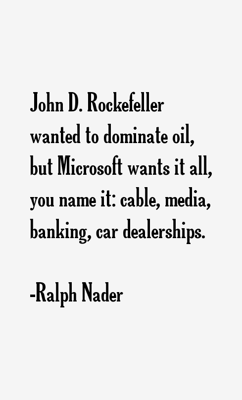 Ralph Nader Quotes