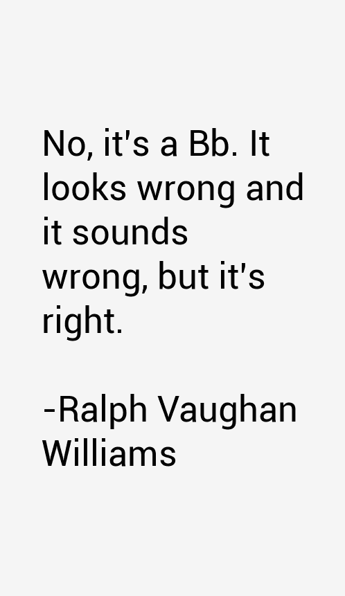 Ralph Vaughan Williams Quotes