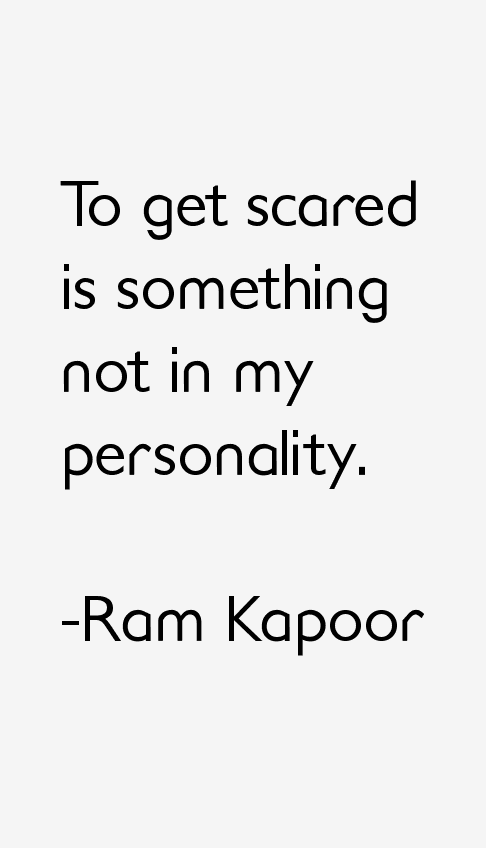 Ram Kapoor Quotes