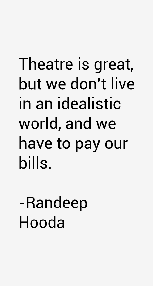 Randeep Hooda Quotes