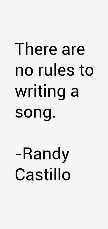 Randy Castillo Quotes
