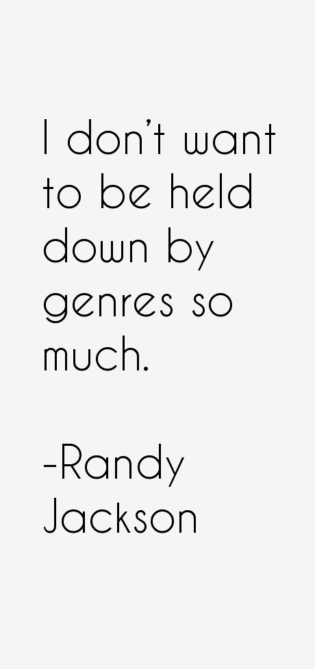 Randy Jackson Quotes