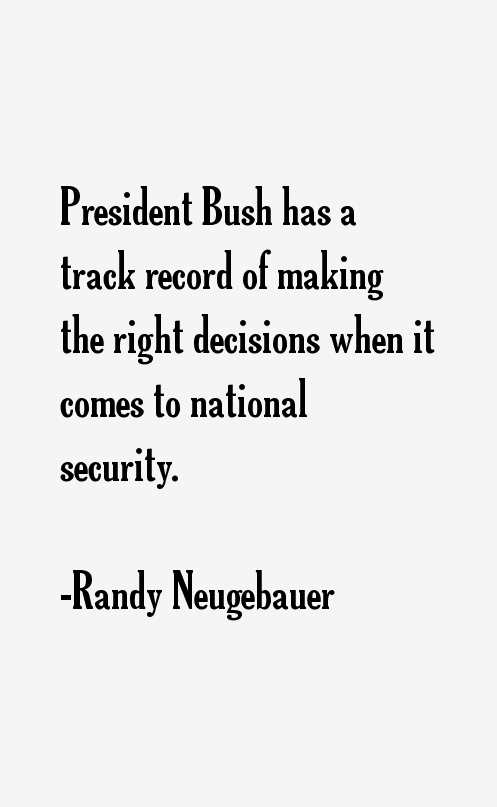 Randy Neugebauer Quotes