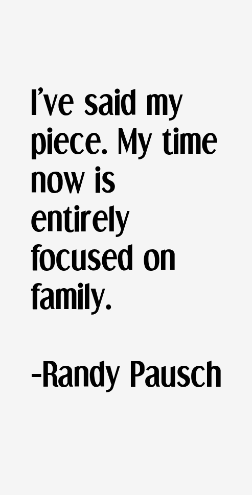 Randy Pausch Quotes