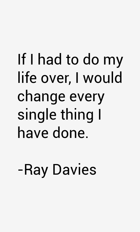 Ray Davies Quotes