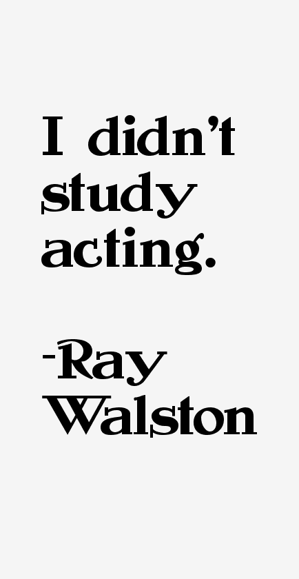 Ray Walston Quotes