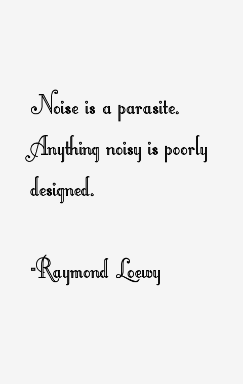 Raymond Loewy Quotes