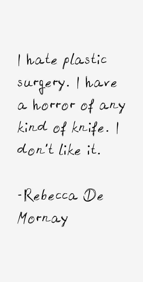 Rebecca De Mornay Quotes