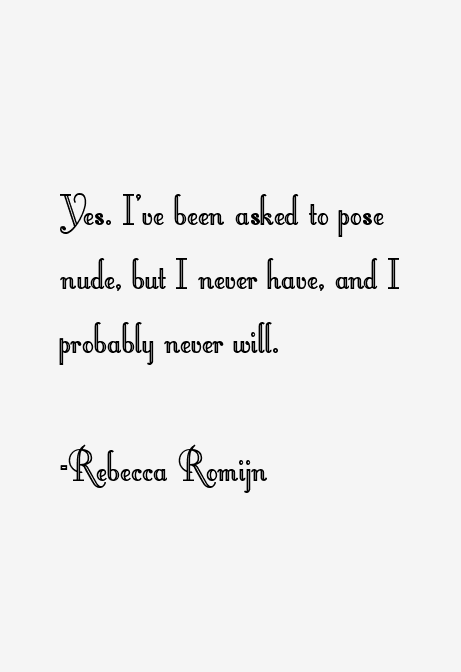 Rebecca Romijn Quotes