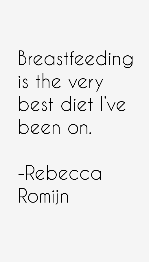 Rebecca Romijn Quotes