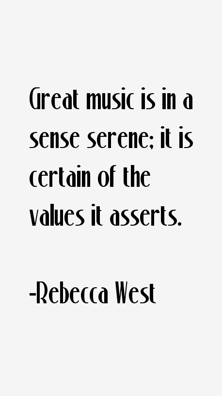 Rebecca West Quotes