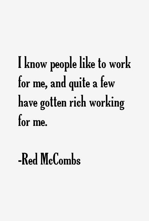 Red McCombs Quotes