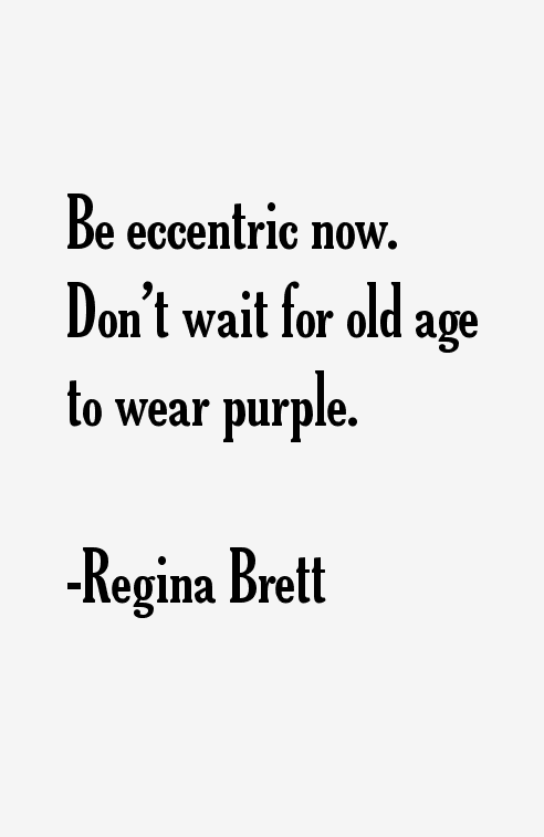 Regina Brett Quotes