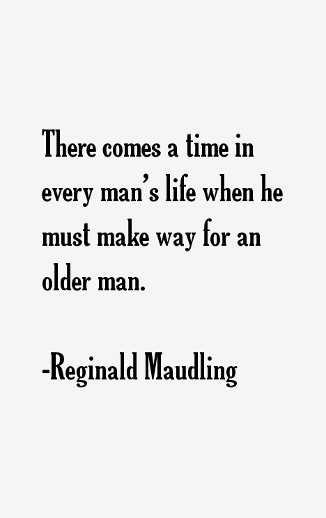 Reginald Maudling Quotes