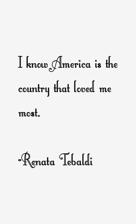 Renata Tebaldi Quotes