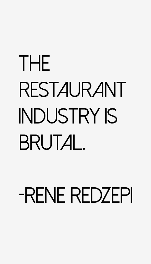 Rene Redzepi Quotes