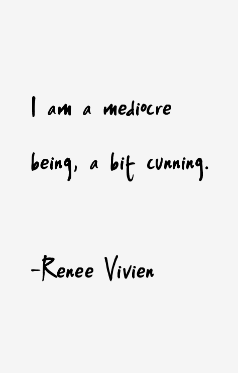 Renee Vivien Quotes