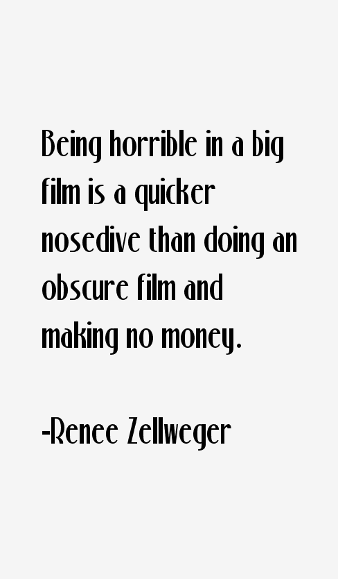 Renee Zellweger Quotes