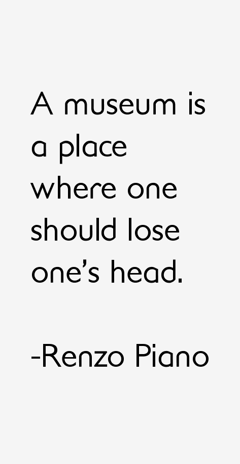 Renzo Piano Quotes