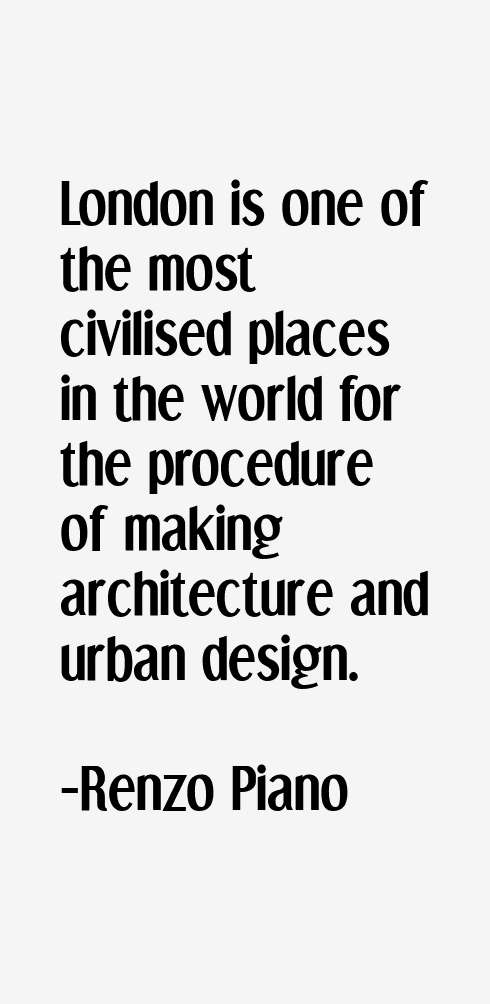Renzo Piano Quotes