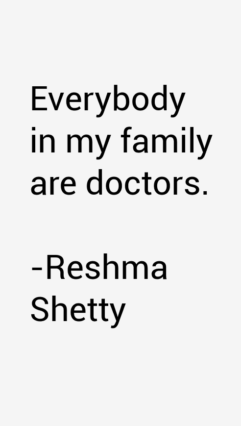 Reshma Shetty Quotes