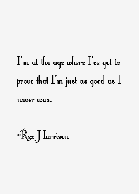 Rex Harrison Quotes