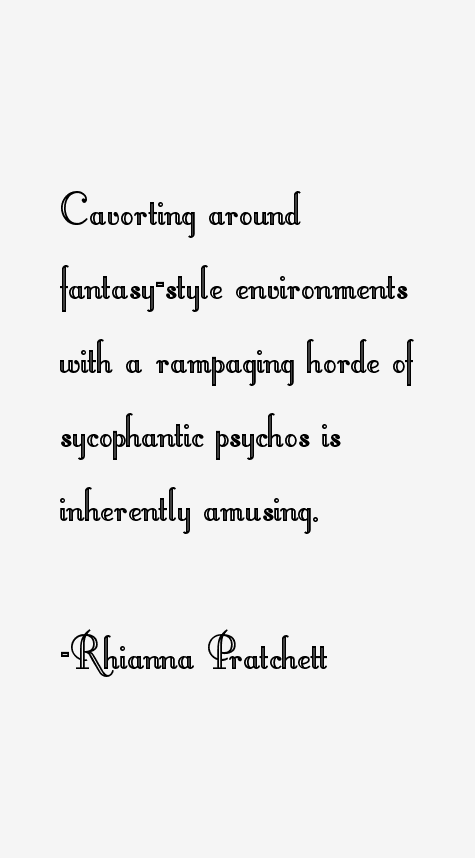 Rhianna Pratchett Quotes