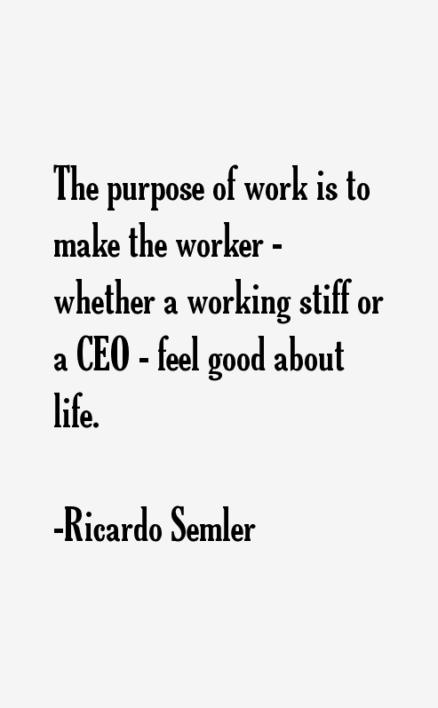 Ricardo Semler Quotes