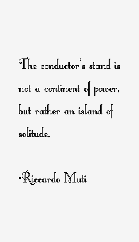 Riccardo Muti Quotes