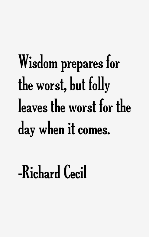 Richard Cecil Quotes