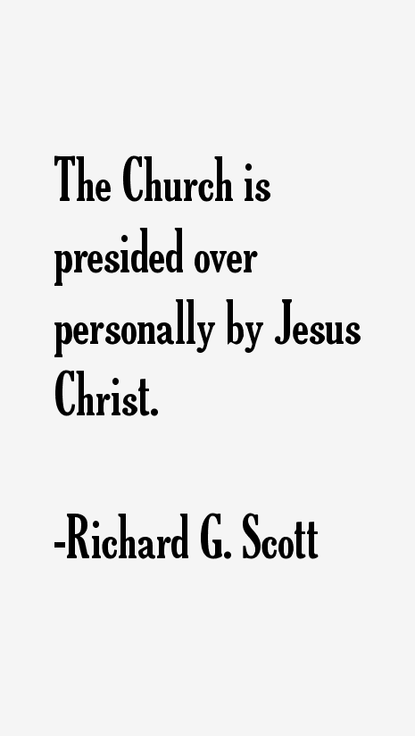Richard G. Scott Quotes