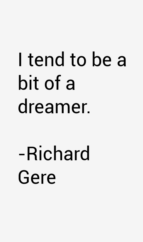 Richard Gere Quotes