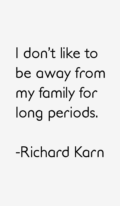 Richard Karn Quotes