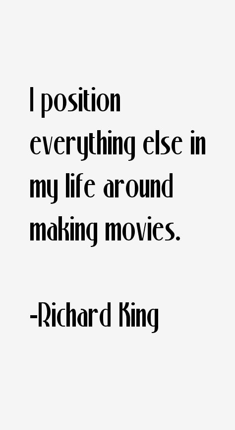 Richard King Quotes