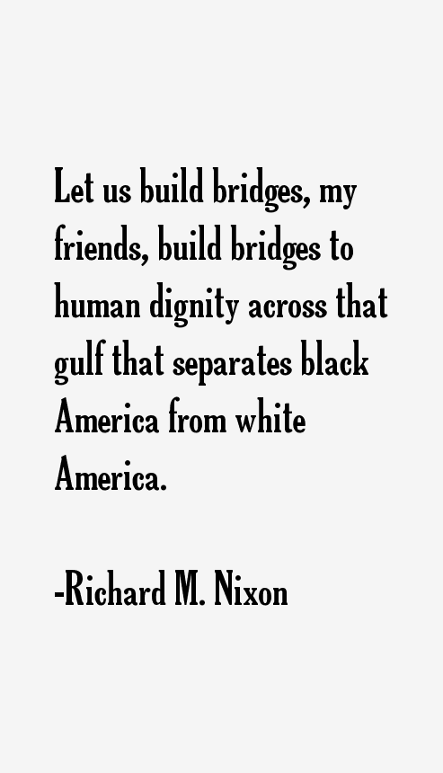 Richard M. Nixon Quotes