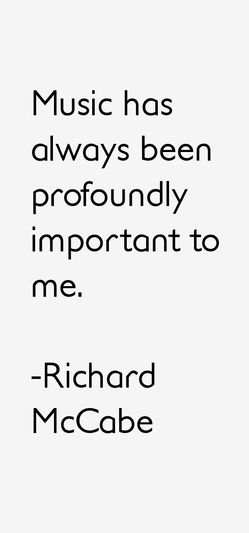 Richard McCabe Quotes