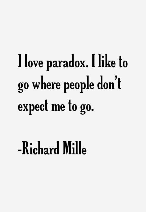 Richard Mille Quotes