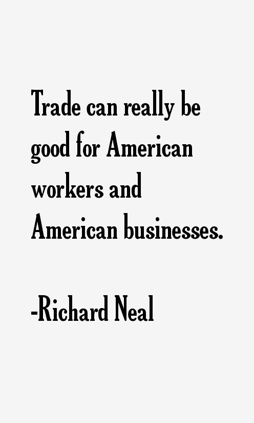 Richard Neal Quotes