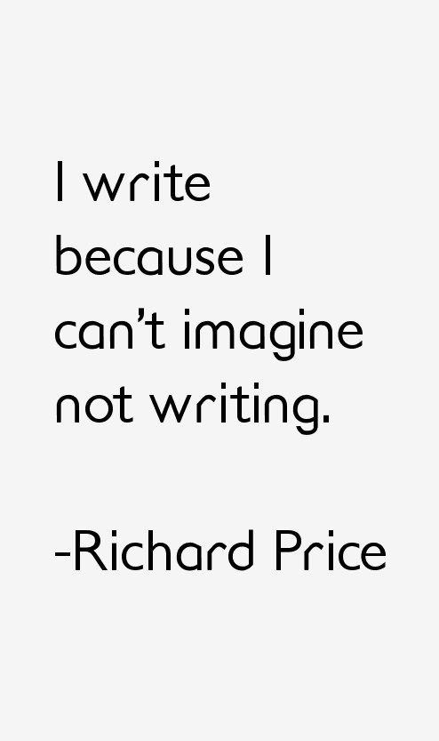 Richard Price Quotes
