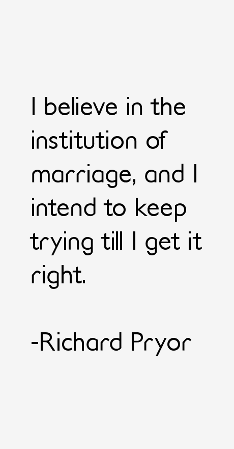 Richard Pryor Quotes