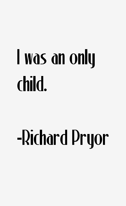 Richard Pryor Quotes