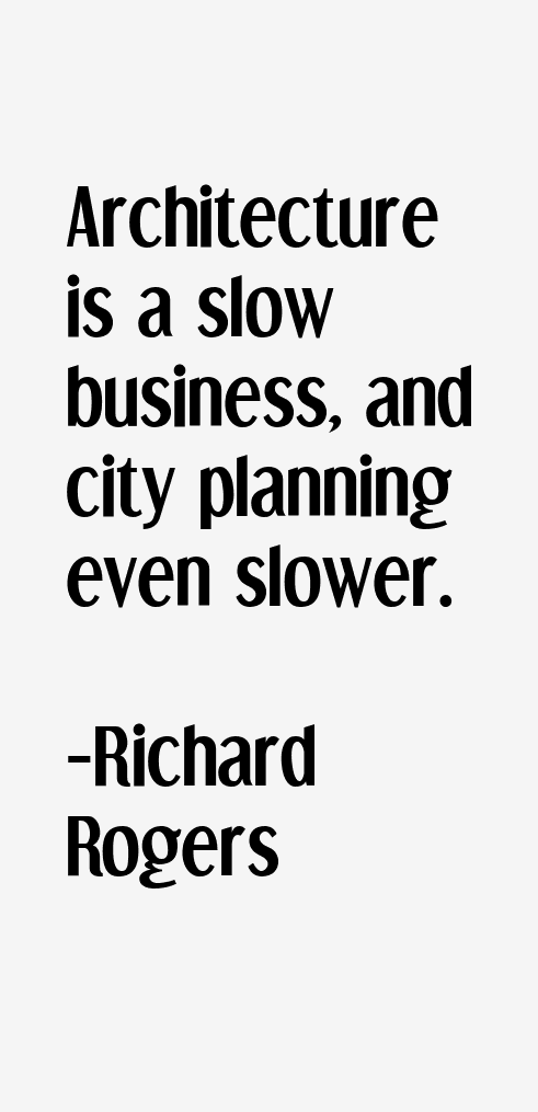 Richard Rogers Quotes