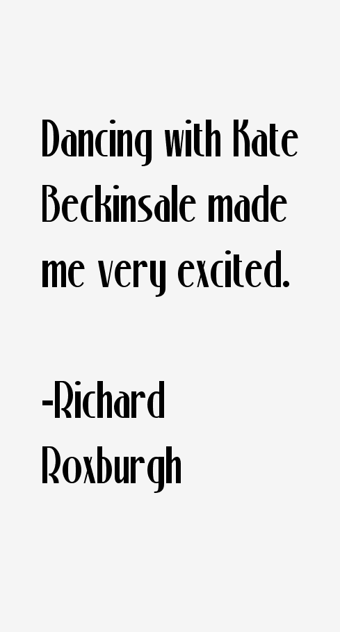 Richard Roxburgh Quotes