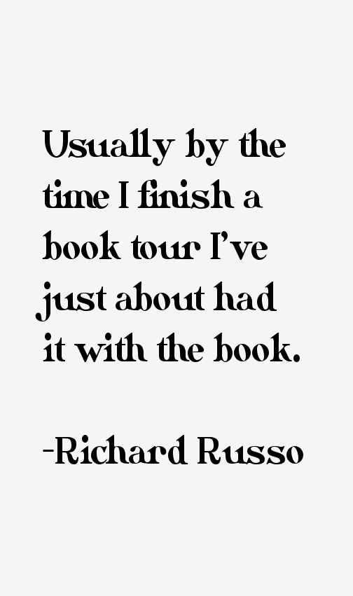 Richard Russo Quotes
