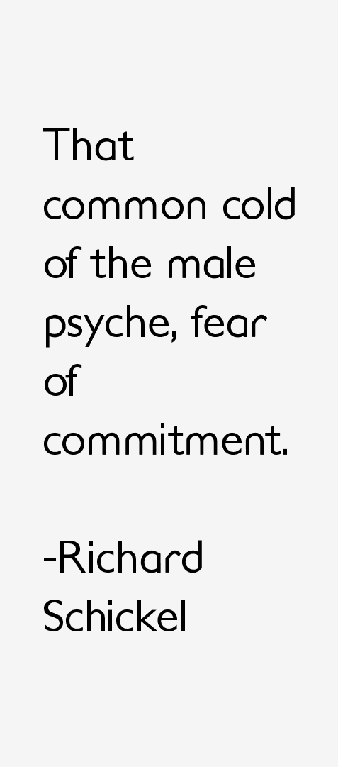 Richard Schickel Quotes
