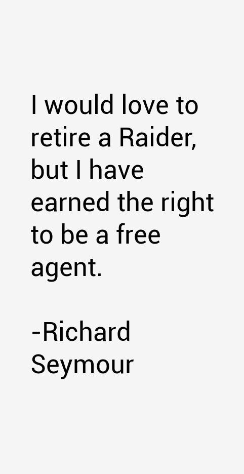 Richard Seymour Quotes