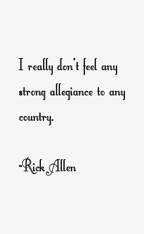 Rick Allen Quotes