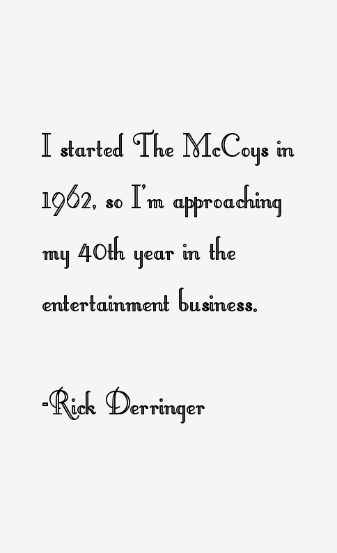 Rick Derringer Quotes