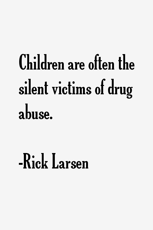 Rick Larsen Quotes